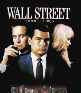 Wall Street: Poder e Cobiça (1987)